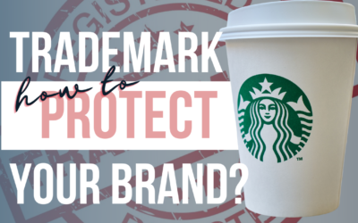 Trademark Registration: How To Protect Your Brand
